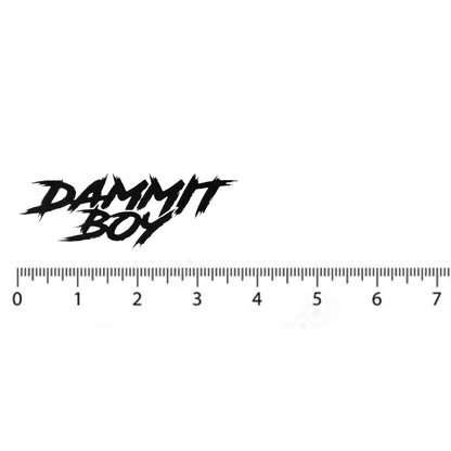 SMALL "DAMMIT BOY" DECAL