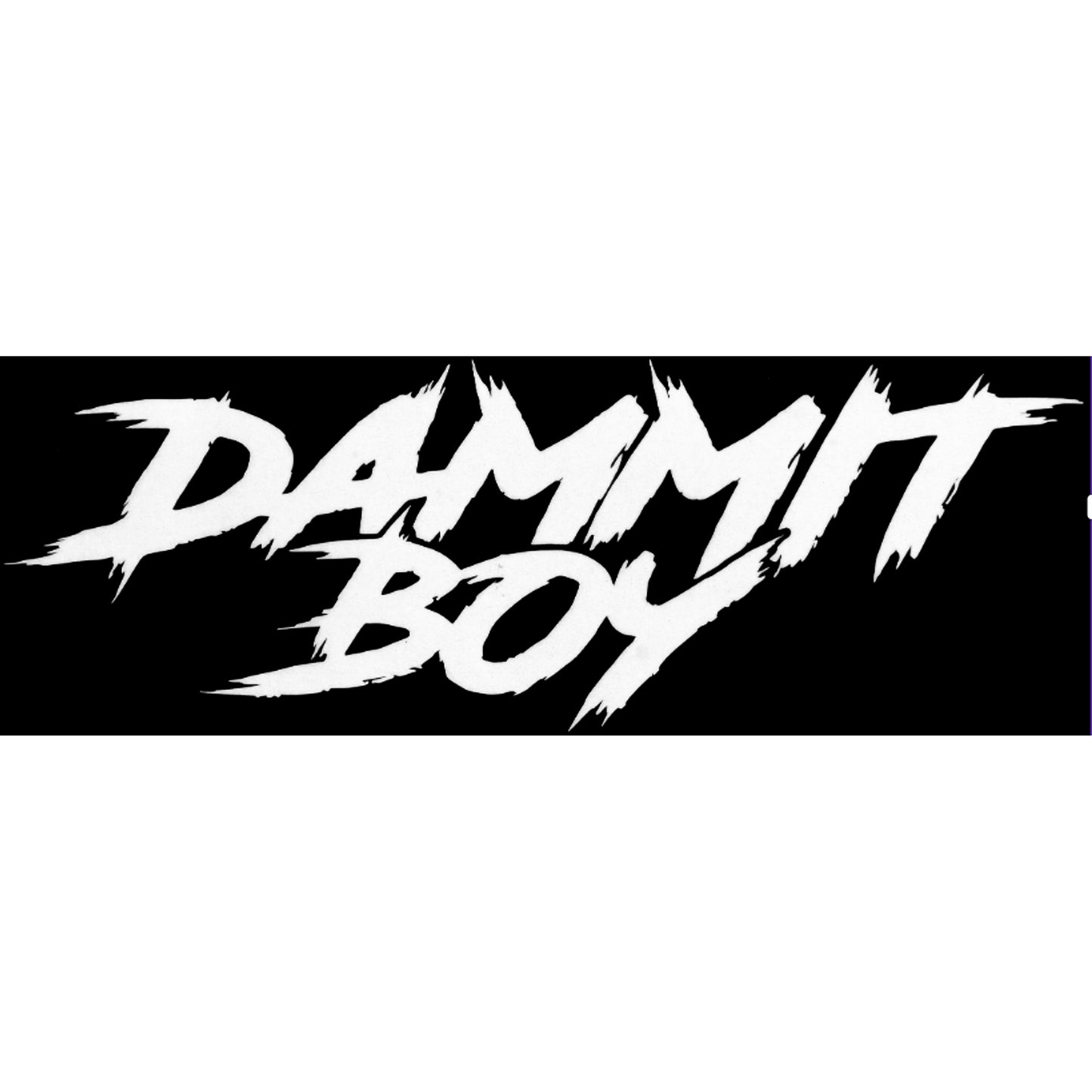 "DAMMIT BOY" DECAL