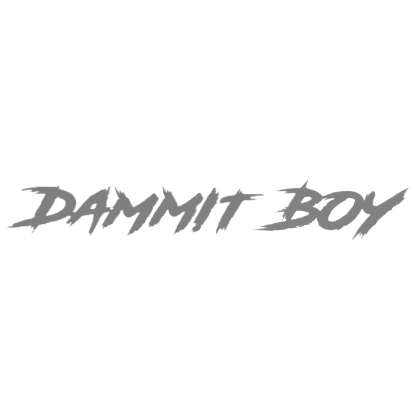 "DAMMIT BOY" WINDSHIELD DECAL