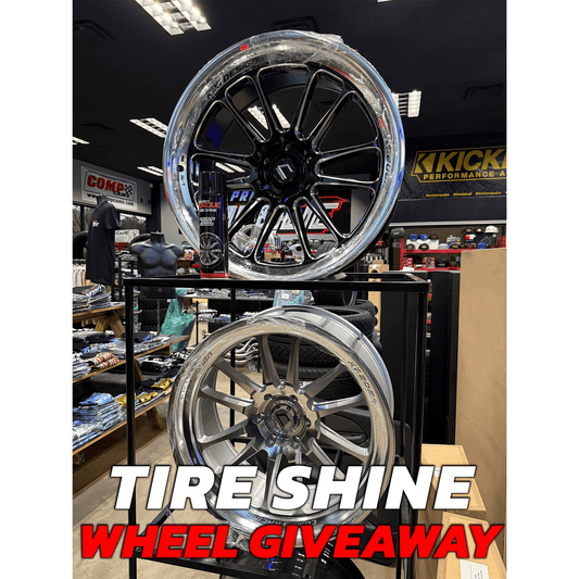 TIRE SHINE WHEEL GIVEAWAY